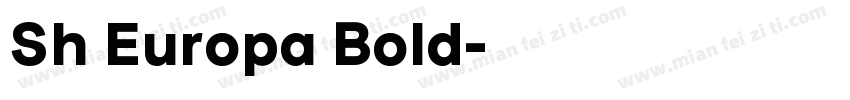 Sh Europa Bold字体转换